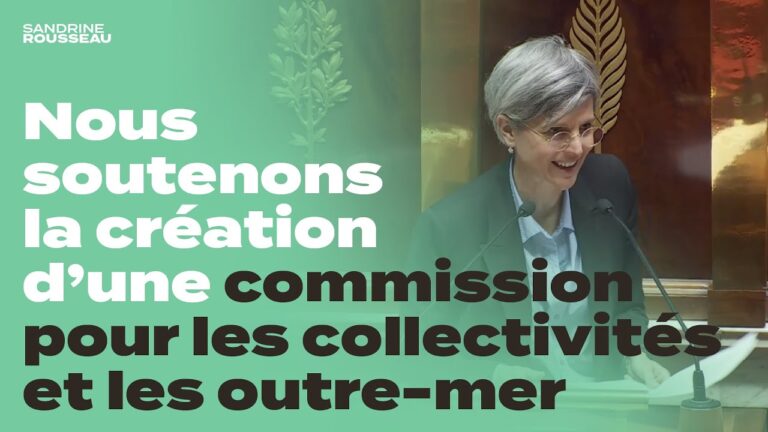 Créons une commission parlementaire permanente  dédiée aux territoires ultramarins