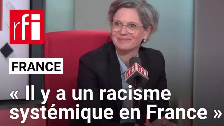« Il y a un racisme systémique en France »